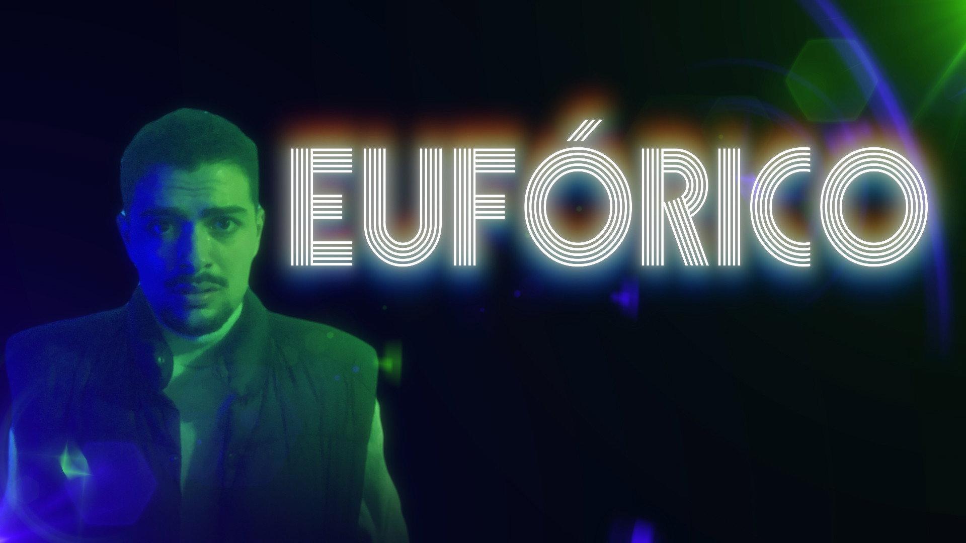 EUFORICO