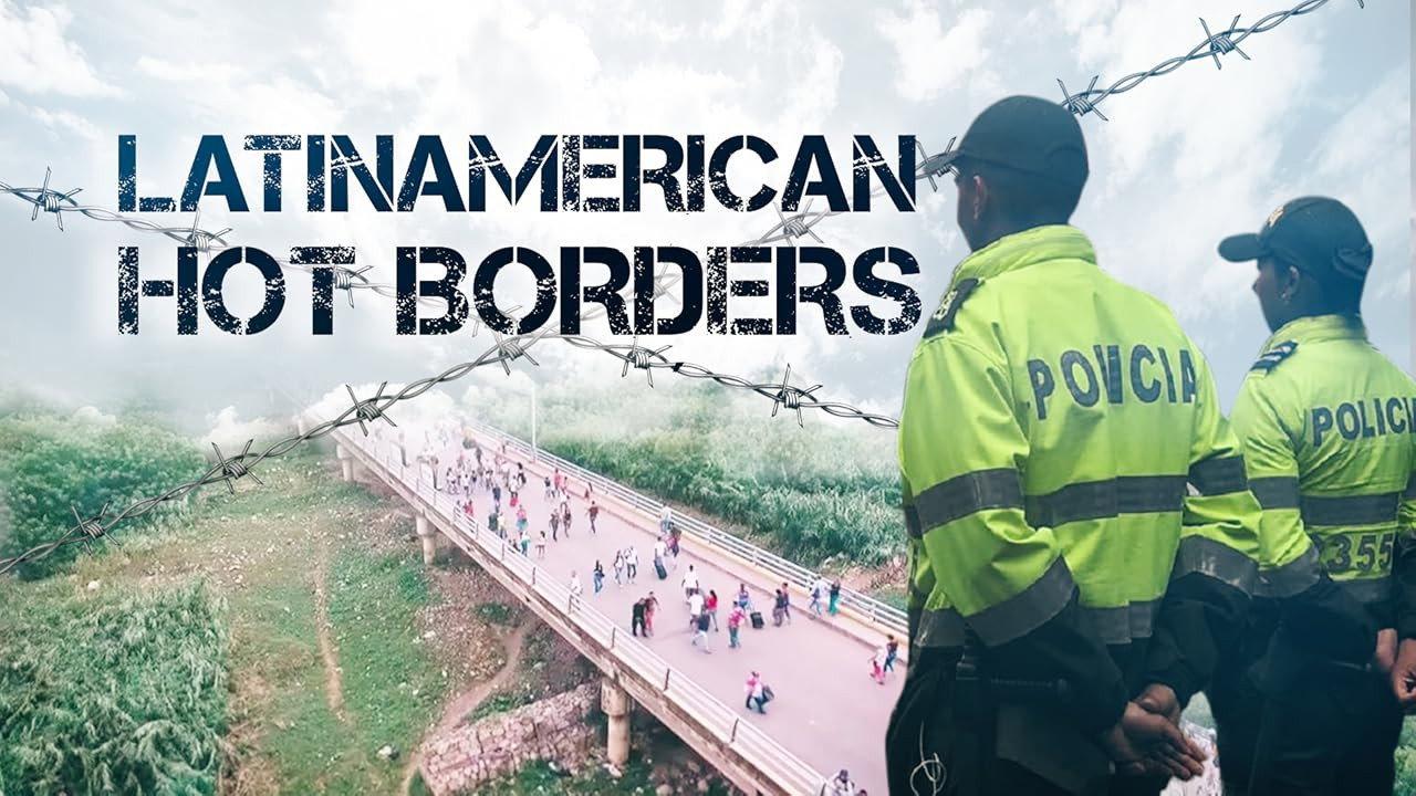 Latin American Hot Borders
