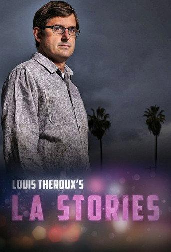 Louis Theroux's LA Stories