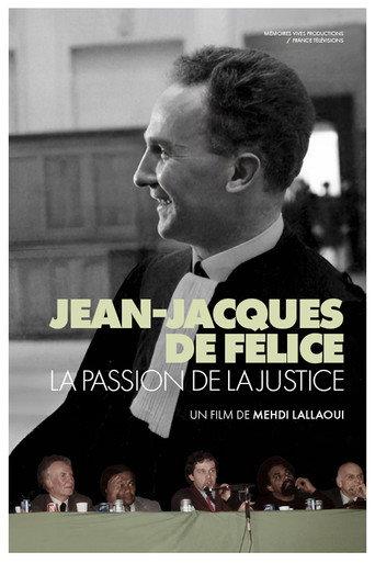 Jean-Jacques de Félice, The Passion For Justice