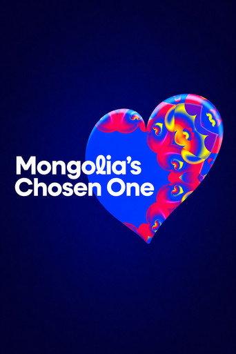 Mongolia's Chosen One