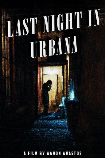 Last Night in Urbana