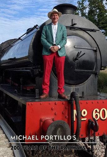 Michael Portillo's 200 Years of the Railways